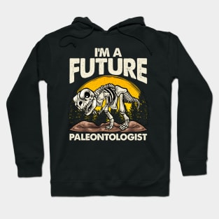 Cute I'm A Future Paleontologist Dinosaur Obsessed Hoodie